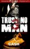 [Trust No Man 03] • Trust No Man 3